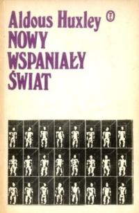 Aldous Huxley - Nowy wspaniały świat