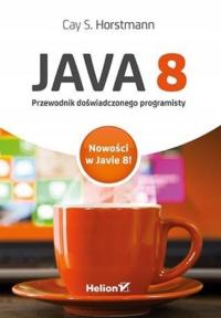 Java 8 Przewodnik doświadczonego programisty