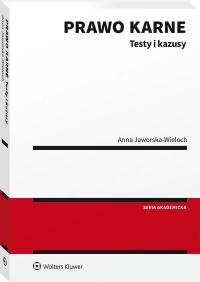 Prawo karne Testy i kazusy w.1/2022