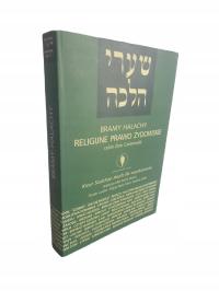 Bramy Halachy Religijne prawo żydowskie Zew Greenwald