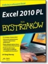 Excel 2010 PL dla bystrzaków Greg Harvey