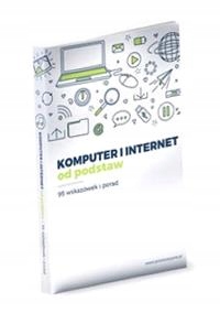 KOMPUTER I INTERNET OD PODSTAW