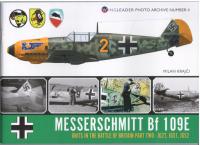 Messerschmitt Bf 109E Units in the BoB Pt.2 - Wingleader Photo Archive * 4