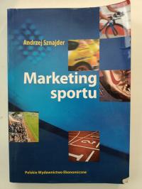 Marketing sportu - Andrzej. Sznajder