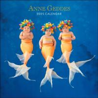 Anne Geddes 2025 Wall Calendar Anne Geddes