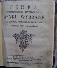 ФЕДРА АВГУСТОВСКОГО ВОЛЬНООТПУЩЕННИКА БАЙКИ...1767