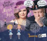Mania czy Ania Erich Kastner Audiobook