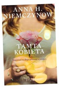 TAMTA KOBIETA ANNA H. NIEMCZYNOW