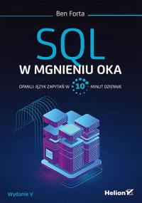 SQL в мгновение ока. Освоить язык запросов за 10