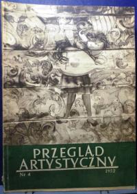 Przegląd Artystyczny Nr 4. 1952