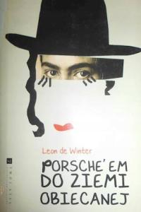 Porsche'em do Ziemi Obiecanej - Leon Winter