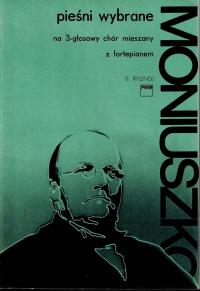 Moniuszko Pieśni wybrane na 3-głosowy chór mieszany z fortepianem