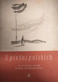 Z pieśni polskich na fortepian Szymanowski 1956r