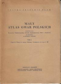 Mały atlas gwar polskich tom I cz,2 --- 1957