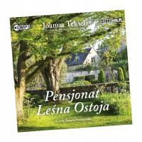 PENSJONAT LEŚNA OSTOJA AUDIOBOOK JOANNA TEKIELI