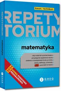 REPETYTORIUM MATEMATYKA nowa podstawa programowa MATURA 2025