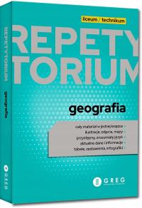REPETYTORIUM LICEUM LO TECHNIKUM GEOGRAFIA 2025 GREG