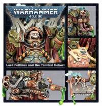 DEATH GUARD Lord Felthius and The Tainted Cohort / Warhammer 40.000