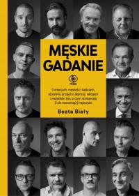 (epub, mobi) Męskie gadanie - Beata Biały