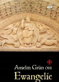 Ewangelie Anselm Grun
