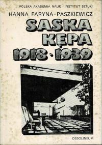 Saska Kępa 1918-1939 Hanna Faryna-Paszkiewicz