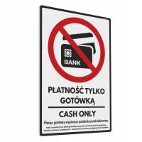 Naklejka - Płatność Tylko Gotówką, Cash Only 20x30