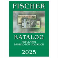 Katalog Banknotów Polskich Fischer 2025