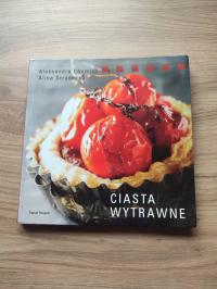 CIASTA WYTRAWNE Aleksandra Chomicz Alina Stradecka