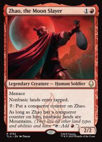 MtG: Zhao, the Moon Slayer (TLA)