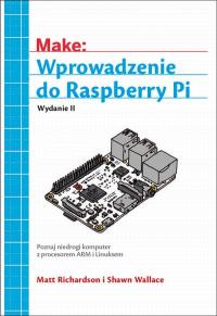 Wprowadzenie do Raspberry Pi, wyd. II - e-book