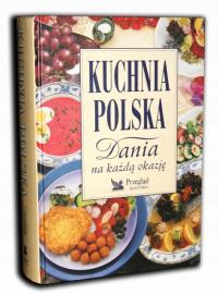 Кухня Польша блюда на все случаи жизни