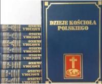 Dzieje Kościoła Polskiego, tom I-IX