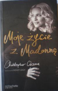 Moje życie z Madonna Ch Ciccone