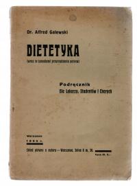 dr A. Galewski - Dietetyka wyd. 1933 r W0984