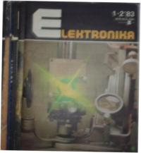 Elektronika nr 1-5,7-8/1983. 6,7,8/1984