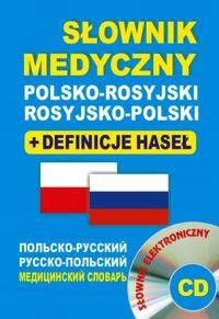Słownik medyczny polsko-rosyjski rosyjsko-polski + definicje haseł + CD (sł