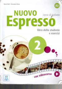 NUOVO EXSPRESSO 2 LO Język włoski Podręcznik i ćwiczenia Poziom A2