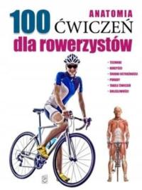Анатомия 100 упражнений для велосипедистов