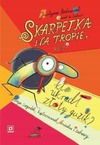 SKARPETKA NA TROPIE | JUSTYNA BEDNAREK | PORADNIA K | KUP OD WYDAWCY