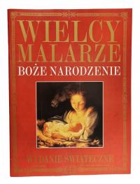 Wielcy Malarze Wydanie Świąteczne Boże Narodzenie