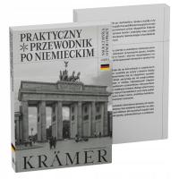 PRAKTYCZNY PRZEWODNIK PO NIEMIECKIM – NAUKA Z MYŚLĄ O ŻYCIU I PRACY 1