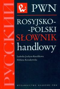Rosyjsko-polski słownik handlowy Jochym-Kuszlikowa