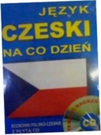 Jezyk czeski na co dzien + CD - Praca zbiorowa
