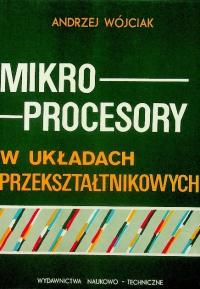 Mikroprocesory w układach przekształtnikowych