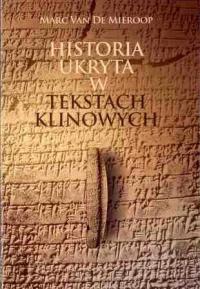 Historia ukryta w tekstach klinowych, Marc Van De Mieroop