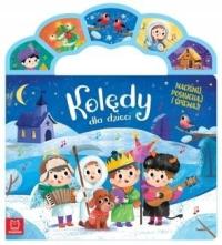 Kolędy dla dzieci. Naciśnij, posłuchaj i śpiewaj! Anna Podgórska