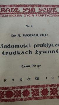 Wodziczko WIADOMOŚCI PRAKTYCZNE I ŚRODKACH ŻYWNOŚCI 1940