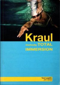 Kraul metodą Total Immersion - Terry Laughlin, John Delves