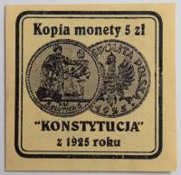 CERTYFIKAT DO KOPIA MONETY 5 ZŁ KONSTYTUCJA 1925