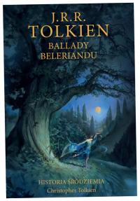 Ballady Beleriandu Tom 3 J.R.R. Tolkien